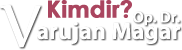 Op. Dr. Varujan Magar Kimdir